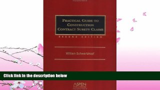 different   Practical Guide To Construction Contract Surety Claims