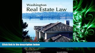 complete  Washington Real Estate Law - 7th edition