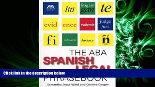 FAVORITE BOOK  The ABA Spanish Legal Phrasebook