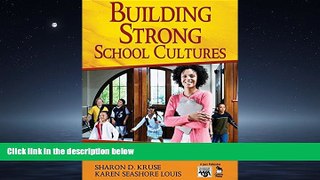 READ book  Building Strong School Cultures: A Guide to Leading Change (Leadership for Learning