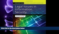 FULL ONLINE  Legal Issues In Information Security (Jones   Bartlett Learning Information Systems