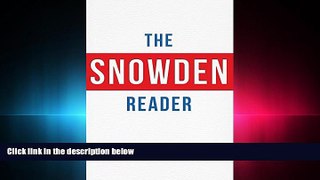 FULL ONLINE  The Snowden Reader