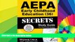 Big Deals  AEPA Early Childhood Education (36) Secrets Study Guide: AEPA Test Review for the