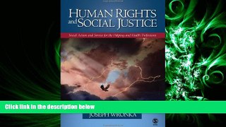 FAVORITE BOOK  Human Rights and Social Justice: Social Action and Service for the Helping and