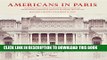 Collection Book Americans in Paris: Foundations of America s Architectural Gilded Age