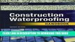 New Book Construction Waterproofing Handbook: Second Edition