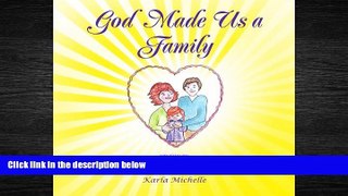 eBook Download God Made Us a Family