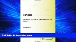 Online eBook Search: A Handbook for Adoptees and Birthparents, 3rd Edition