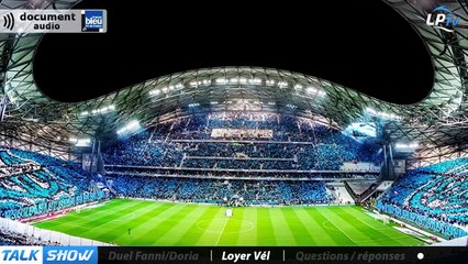 Talk Show du 03/10, partie 6 : le loyer du Vélodrome