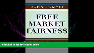 FULL ONLINE  Free Market Fairness