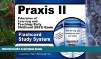 Big Deals  Praxis II Principles of Learning and Teaching: Early Childhood (0621) Exam Flashcard