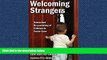 Choose Book Welcoming Strangers: Nonviolent Re-parenting of Children in Foster Care