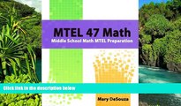 Big Deals  MTEL 47 Math: Middle School Math MTEL Preparation  Best Seller Books Most Wanted