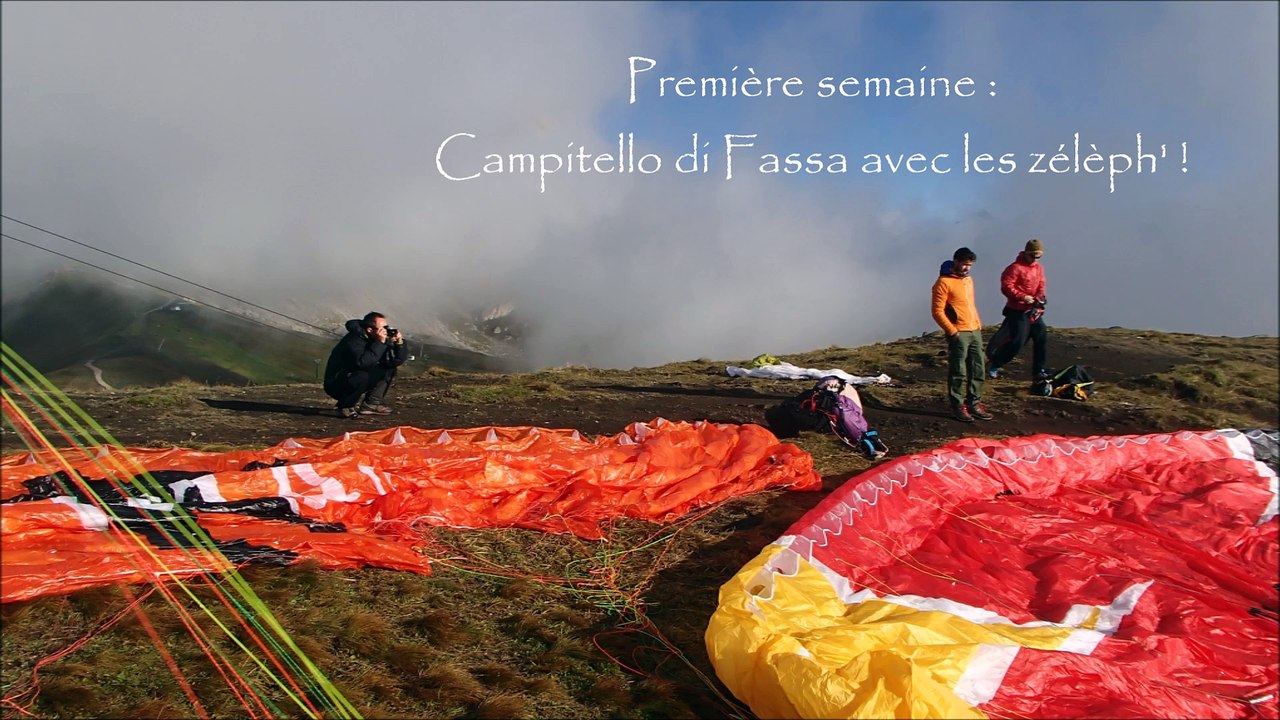 DOLOMITES 2016 vol parapente Campitello grimpe Cortina