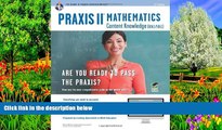 Big Deals  PRAXIS II Mathematics Content Knowledge (0061) Book   Online (PRAXIS Teacher