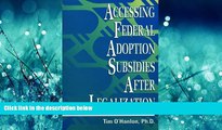 Choose Book Accessing Federal Adoption Subsidies After Legalization