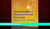 READ book  Undergraduate Research in the Sciences: Engaging Students in Real Science  FREE BOOOK