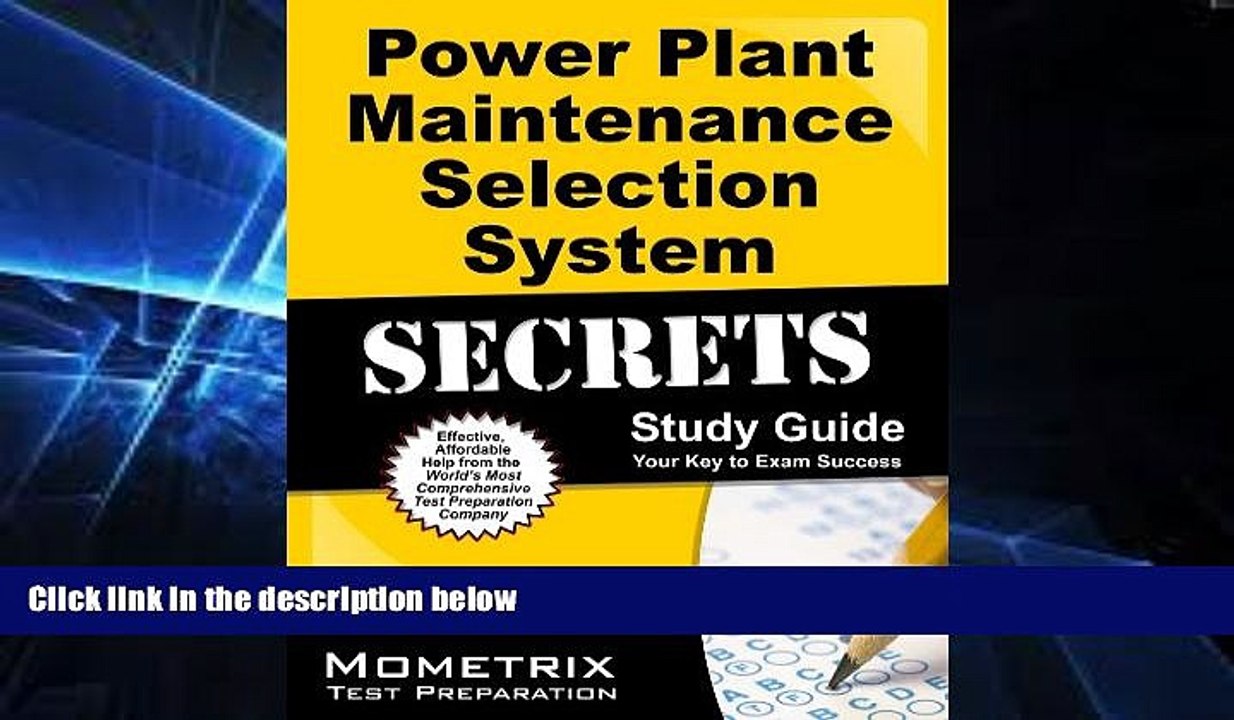 Big Deals  Power Plant Maintenance Selection System Secrets Study Guide: MASS Test Review for the