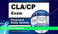 Big Deals  CLA/CP Exam Flashcard Study System: CLA/CP Test Practice Questions   Review for the