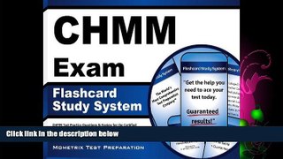 Big Deals  CHMM Exam Flashcard Study System: CHMM Test Practice Questions   Review for the