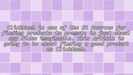 How Do You Choose a ClickBank Offer to Promote?