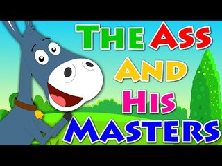 Story Time - The Ass and His Masters | Kids Stories | Tales For Kids | Kids TV
