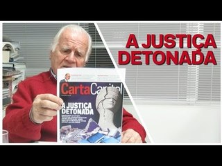 Mino Carta: "Politizar a justiça significa acabar com ela"