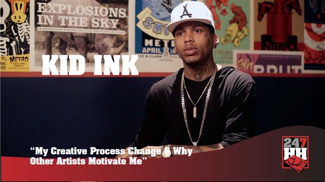 Kid Ink - My Creative Process Has Changed Over The Last Few Years (247HH Exclusive) (247HH Exclusive)