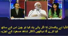 China Warning To india Dr.Shahid Masood Analysis