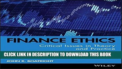 [PDF] Finance Ethics: Critical Issues in Theory and Practice Popular Colection
