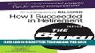 [PDF] How I Succeeded in Retirement and the Biway Story Full Colection