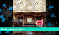 Big Deals  Great Escapes Africa (Great Escapes: Taschen 25th Anniversary Special)  Best Seller