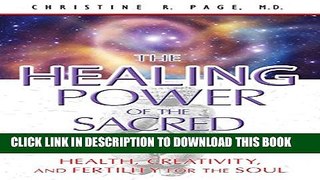 Collection Book The Healing Power of the Sacred Woman: Health, Creativity, and Fertility for the