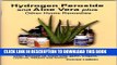 [PDF] Hydrogen Peroxide and Aloe Vera Plus Other Home Remedies Popular Colection