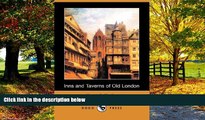 Big Deals  Inns and Taverns of Old London (Dodo Press)  Best Seller Books Best Seller