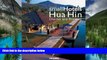 Big Deals  Thailand Small Hotels: Hua Hin Cha-am and Pranburi  Free Full Read Best Seller