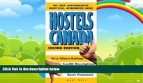 Big Deals  Hostels Canada, 2nd (Hostels Series)  Free Full Read Most Wanted