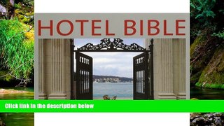 Big Deals  Hotel Bible (Bible (Tectum))  Best Seller Books Most Wanted