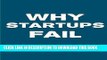 [PDF] Why Startups Fail: Deadly Mistakes of Business Startup Founders Explained Popular Online