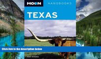 Big Deals  Moon Texas (Moon Handbooks)  Free Full Read Most Wanted