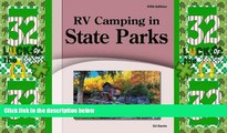 Big Deals  RV Camping in State Parks  Free Full Read Most Wanted