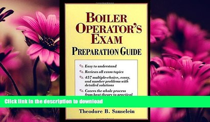 READ BOOK  Boiler Operator s Exam Preparation Guide FULL ONLINE