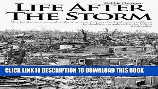 [PDF] Life After the Storm: One family s journey and their resilient spirit as they survived and