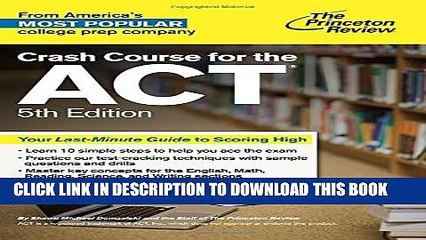 [PDF] Crash Course for the ACT, 5th Edition (College Test Preparation) Popular Colection