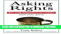 New Book Asking Rights: Why Some Nonprofits Get Funded (and some don t)