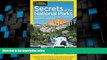 Big Deals  National Geographic Secrets of the National Parks: The Experts  Guide to the Best