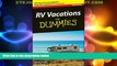 Big Deals  RV Vacations For Dummies  Free Full Read Best Seller