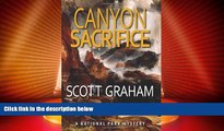 Big Deals  Canyon Sacrifice (National Park Mystery Series)  Best Seller Books Most Wanted