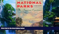 Big Deals  National Parks: The American Experience,  4th Edition  Best Seller Books Most Wanted