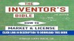 [PDF] The Inventor s Bible, Fourth Edition: How to Market and License Your Brilliant Ideas Popular